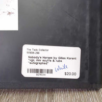 Nobody's Horses by Gilles Korent *vgc, mnr scuffs & rubs "autographed"
