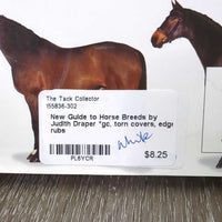 New Guide to Horse Breeds by Judith Draper *gc, torn covers, edge rubs
