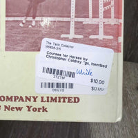 Courses for Horses by Christopher Coldrey *gc, inscribed
