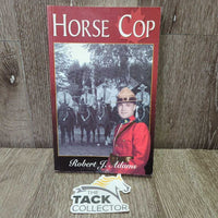 Horse Cop by Robert Adams *gc, mnr rubs & scuffs
