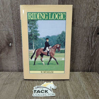 Riding Logic by W.Museler 5th Edition *gc, faded, torn edges, rubs, bent corners, scrapes
