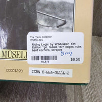 Riding Logic by W.Museler 5th Edition *gc, faded, torn edges, rubs, bent corners, scrapes
