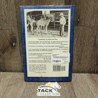 Tom Dorrance Talks about Horses - True Unity *xc, mnr dirt back
