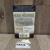 The Horse Whisperer by Nicholas Evans *gc, yellowed, rubs
