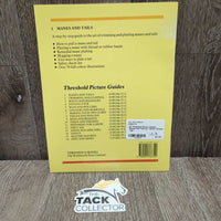 #1 Threshold Picture Guides: Manes and Tails by Valerie Watson *vgc
