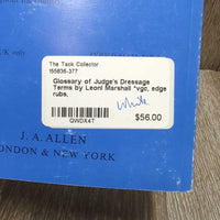 Glossary of Judge's Dressage Terms by Leoni Marshall *vgc, edge rubs
