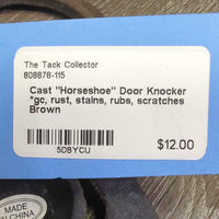 Cast "Horseshoe" Door Knocker *gc, rust, stains, rubs, scratches

