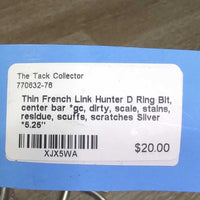 Thin French Link Hunter D Ring Bit, center bar *gc, dirty, scale, stains, residue, scuffs, scratches
