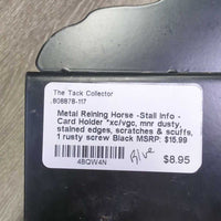 Metal Reining Horse -Stall Info - Card Holder *xc/vgc, mnr dusty, stained edges, scratches & scuffs, 1 rusty screw
