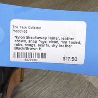 Nylon Breakaway Halter, leather crown, snap *vgc, clean, mnr faded, rubs, snags, scuffs, dry leather
