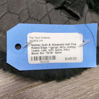 Quilt & Sheepskin Half Pad, Rolled Edge *vgc/gc, dirty, clumpy, faded, rubs, stiff spots, hairy
