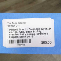Padded Short - Dressage Girth, 2x els *gc, rubs, clean & dirty, creases, hairy seams, stretched keepers
