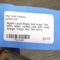 Nylon Lead Rope, bull snap *fair, stiff, older, faded, rust, stiff snap, snags, frays, mnr hair
