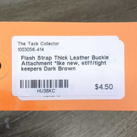 Flash Strap Thick Leather Buckle Attachment *like new, stiff/tight keepers
