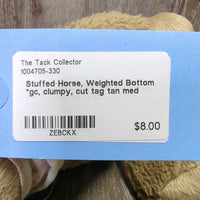 Stuffed Horse, Weighted Bottom *gc, clumpy, cut tag

