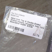 Metal Cork Tap & Double Ended Wrench (square, hexagon), bag *new
