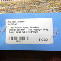 Thin Woven Nylon Western Saddle Blanket - Pad *vgc/gc, dirty, hairy, edge rubs
