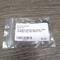 Pr Rubber Blanket/Surcingle T-Bar O-Rings, bag *new
