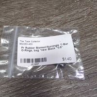 Pr Rubber Blanket/Surcingle T-Bar O-Rings, bag *new
