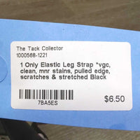 1 Only Elastic Leg Strap *vgc, clean, mnr stains, pulled edge, scratches & stretched
