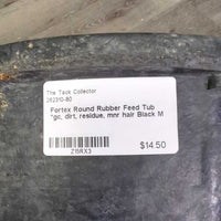 Round Rubber Feed Tub *gc, dirt, residue, mnr hair
