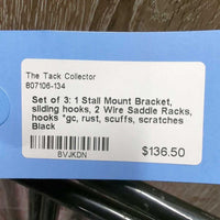 Set of 3: 1 Stall Mount Bracket, sliding hooks, 2 Wire Saddle Racks, hooks *gc, rust, scuffs, scratches
