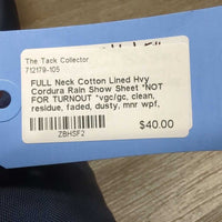 FULL Neck Cotton Lined Hvy Cordura Rain Show Sheet *NOT FOR TURNOUT *vgc/gc, clean, residue, faded, dusty, mnr wpf, older
