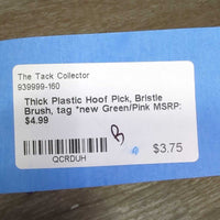 Thick Plastic Hoof Pick, Bristle Brush, tag *new
