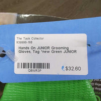 JUNIOR Grooming Gloves, Tag *new
