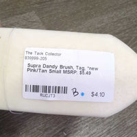Dandy Brush, Tag, *new
