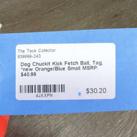 Dog ChuckIt Kick Fetch Ball, Tag, *new
