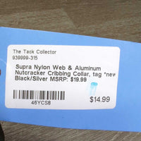 Nylon Web & Aluminum Nutcracker Cribbing Collar, tag *new
