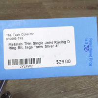 Thin Single Joint Racing D Ring Bit, tags *new
