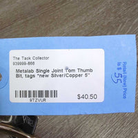 Single Joint Tom Thumb Bit, tags *new
