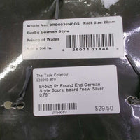 Pr Round End German Style Spurs, board *new
