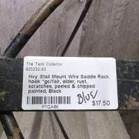 Hvy Stall Mount Wire Saddle Rack, hook *gc/fair, older, rust, scratches, peeled & chipped painted
