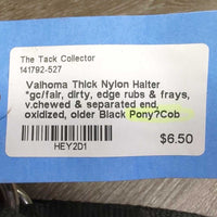 Thick Nylon Halter *gc/fair, dirty, edge rubs & frays, v.chewed & separated end, oxidized, older
