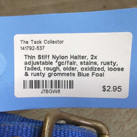 Thin Stiff Nylon Halter, 2x adjustable *gc/fair, stains, rusty, faded, rough, older, oxidized, loose & rusty grommets
