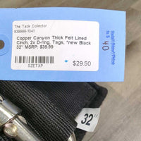 Copper Canyon Thick Felt Lined Cinch, 2x D-ring, Tags, *new
