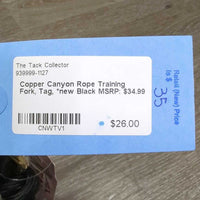 Copper Canyon Rope Training Fork, Tag, *new

