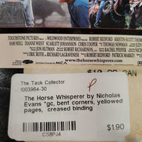 The Horse Whisperer by Nicholas Evans *gc, bent corners, yellowed pages, creased binding
