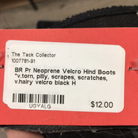 Pr Neoprene Velcro Hind Boots *v.torn, pilly, scrapes, scratches, v.hairy velcro