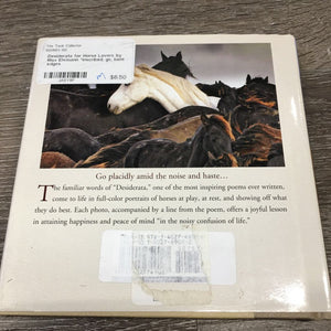 Desiderata for Horse Lovers by Max Ehrmann *inscribed, gc, bent edges