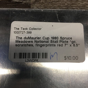 The duMaurier Cup 1980 Spruce Meadows National Stall Plate *gc, scratches, fingerprints