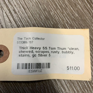 Thick Heavy SS Tom Thum *clean, chewed, scrapes, rusty, bubbly, stains, gc