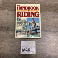 The Handbook of Riding by Mary Gordon-Watson *vgc, curled page edges

