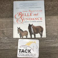 "The Rescue of Belle and Sundance" by Birgit Stutz, Lawrence Scanlan *vgc, mnr edge rubs