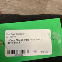 1 Only Fleece Polo *fair, hairy, dirty

