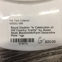 "In Celebration of Old Country Crafts" by Susan Neale Blacksmith/Farm Decorative Plate *vgc
