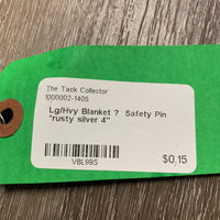 Lg/Hvy Blanket ? Safety Pin *rusty